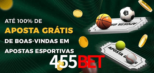 455Bet Ate 100% de Aposta Gratis